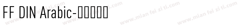 FF DIN Arabic字体转换